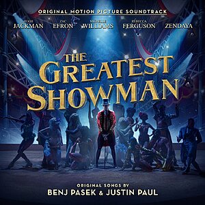 "The Greatest Showman - Original Motion Picture Soundtrack" (Vinyl LP + MP3 Album) $14.86 + Free Shipping w/ Prime or on $35+