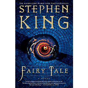 Fairy Tale | Stephen King | Kindle $4.99