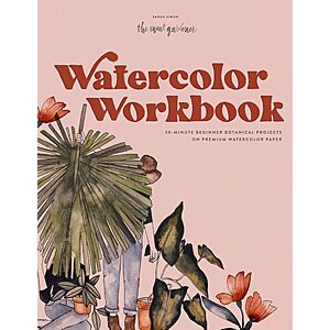 Watercolor Workbook: 25 Beginner Botanical Projects on Premium Watercolor Paper (Watercolor Workbook Series) $12.98