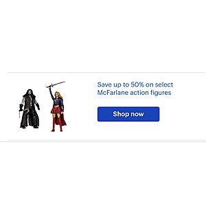 Save up to 50% on select McFarlane Action Figures