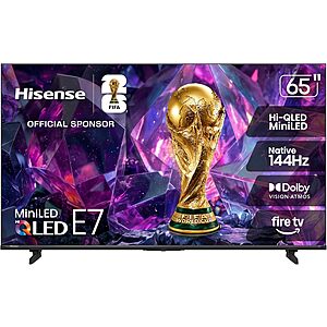 [Prime] Hisense 65" E7 4K UHD 144Hz Hi-QLED Mini-LED Smart Fire TV $549.99 + Free Shipping