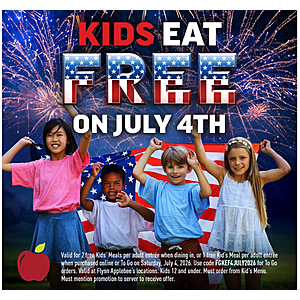 Select (Flynn) Applebees up to 2x free kids meals with 1 adult entree purchase on July 4th