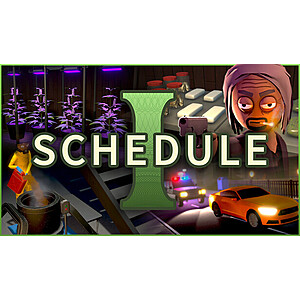 $11.99: Schedule I @ Steam