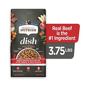 3.75-Lb Rachael Ray Nutrish Dish Premium Natural Dry Dog Food (Beef & Brown Rice w/ Veggies, Fruit & Chicken) $8.52 w/ S&S + Free Shipping w/ Prime or on $35+