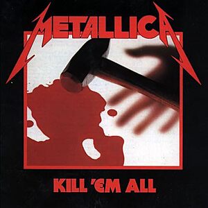 $21.59* | Metallica "Kill 'Em All" (180g Remastered Vinyl LP w/ AutoRip MP3) at Amazon