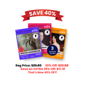 3-Book The Founding First Ladies Collector Kids' Activity Book Set (For Ages 5-10) $14.33  ($4.78 Each) + Free Shipping