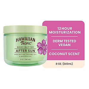 [S&S] Hawaiian Tropic After Sun Body Butter with Coconut Oil, 8 oz, After Sun Lotion, After Sun Moisturizer 8 oz $5.4