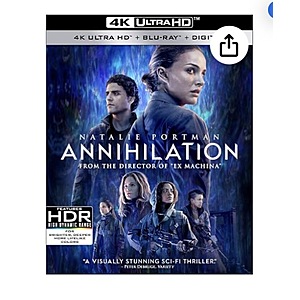 Annihilation (4K UHD + Blu-ray + Digital)$14.99 Amazon