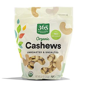 [S&S, AC] $3.30: 365 by Whole Foods Market Organic Cashews (10 Ounce)