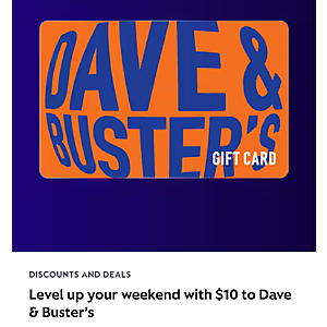 Xfinity Rewards Members - free $10 to Dave and Busters