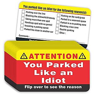 $6.50* | 100-Pk 3.5"x2" "You Parked Like an Idiot" Business Cards at Amazon