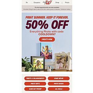 Walgreens 50% OFF Everything Photo | Enter code COOLDOWN7 at checkout thru July 18