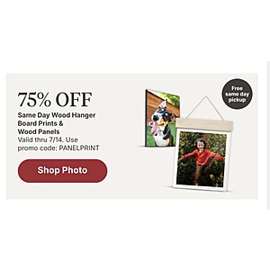Walgreens 75% OFF Same Day Wood Hanger Board Print & Wood Panels Must use code PANELPRINT to receive 75% off Same Day Pickup Wood Panels and Wood Hanger Board Prints