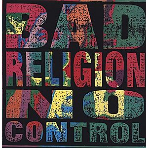 Bad Religion: NO CONTROL (Vinyl LP) $15.99 + Free Shipping w/ Prime or on $35+