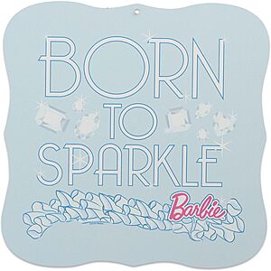 10.75" Mattel Barbie Born to Sparkle Metal Wall Decor $10.99 + Free Shipping w/ Prime or on $35+