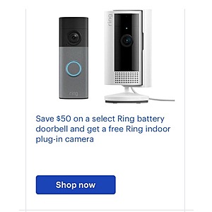 Save $50 on a select Ring battery doorbell and get a free Ring indoor plug-in camera Bestbuy.com