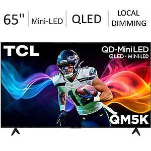 TCL 65" QM5K Series 4K QLED Mini-LED Smart TV (2025) @ Best Buy $399.99