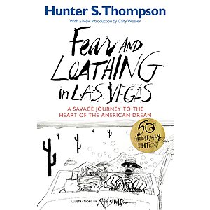 $1.99 | Fear and Loathing in Las Vegas: A Savage Journey to the Heart of the American Dream (eBook) by Hunter S. Thompson