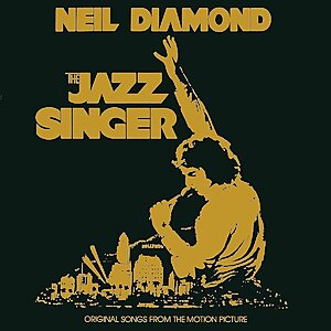 Neil Diamond - The Jazz Singer - Original Songs From The Motion Picture [LP] $17.99