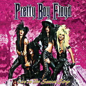 Pretty Boy Floyd - Live On The Sunset Strip - Vinyl $14.7