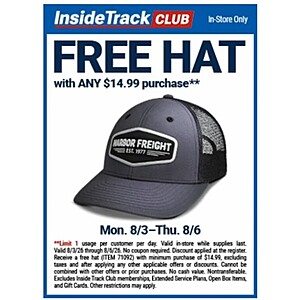 Harbor Freight ITC, FREE hat with $14.99 purchase, non-ITC receives hat with $29.99 purchase, 8/3 - 8/6
