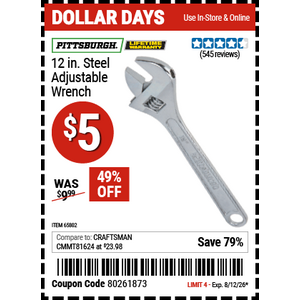 Harbor Freight coupon, PITTSBURGH 12 in. Steel Adjustable Wrench for $5, 49% off