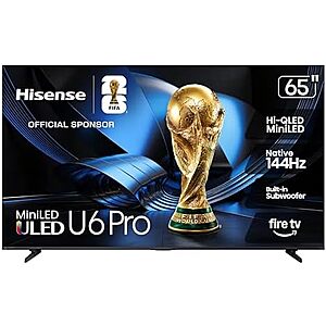 $599.99* | 65" Hisense U6 Pro Mini‑LED ULED 4K 144Hz Dolby Vision IQ Smart Fire TV at Amazon