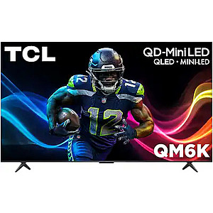TCL 85" Class QM6K Series 4K UHD HDR QD Mini LED Smart TV with Google TV (2025) $1199.99
