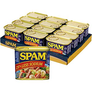 SPAM 25% Less Sodium Canned Meats, 12 oz Cans, 12 Pack, Packaging May Vary~$28.47 With S&S @ Amazon