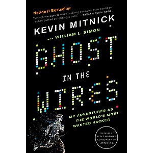 $1.99 | Ghost in the Wires: My Adventures as the World's Most Wanted Hacker (eBook) by Kevin Mitnick