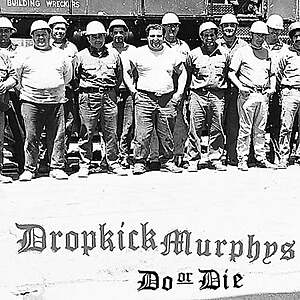 Dropkick Murphys "Do Or Die" (Vinyl LP) $19.99 + Free S&H w/ Walmart+ or on $35+