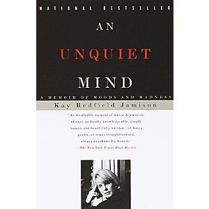 $1.99 | An Unquiet Mind: A Memoir of Moods and Madness (eBook) by Kay Redfield Jamison