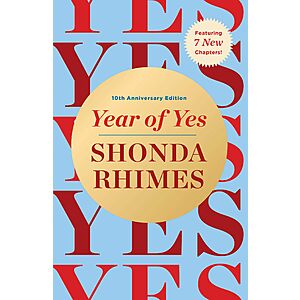 $2.99 | Year of Yes: How to Dance It Out, Stand In the Sun and Be Your Own Person (eBook) by Shonda Rhimes