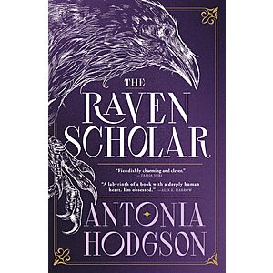$2.99 | The Raven Scholar by Antonia Hodgson (Kindle ebook)