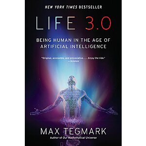 $1.99 | Life 3.0: Being Human in the Age of Artificial Intelligence (Kindle eBook) by Max Tegmark