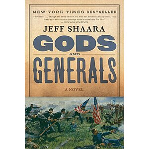 $1.99 | Gods and Generals: A Novel of the Civil War (The Civil War: 1861-1865 Book 1) (eBook) by Jeff Shaara