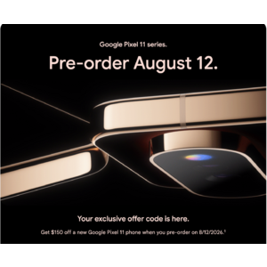 Google Store | Google 11 pro series Exclusive $150 offer code