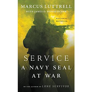 $1.99 | Service: A Navy SEAL at War (eBook) by Marcus Luttrell