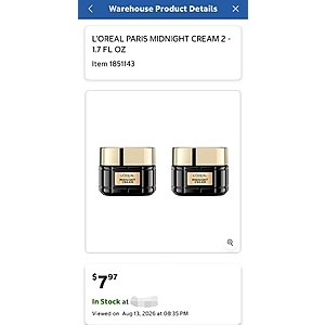 L'Oreal Paris Midnight Cream, 1.7 oz, 2-pack $7.97 in Costco stores. YMMV