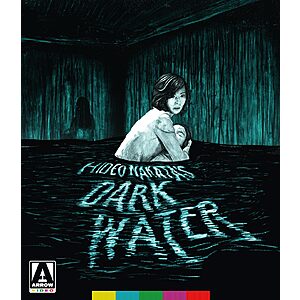 Dark Water [4K Ultra HD] Arrow Edition $21.06 Amazon.com
