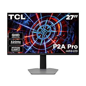 27" TCL 1440p QHD 320Hz Mini-LED Gaming Monitor (27P2A Pro) $229 + Free Shipping