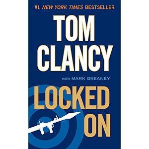 $2.99 | Locked On (Jack Ryan Book 11) (eBook) by Tom Clancy, Mark Greaney