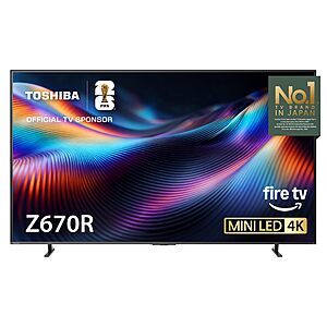 Toshiba 55" Z670R Series Mini-LED 4K 144Hz UHD Smart Fire TV (55Z670R, 2026) $599.99