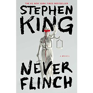 [08/16] $2.99 | Never Flinch: A Novel (eBook) by Stephen King