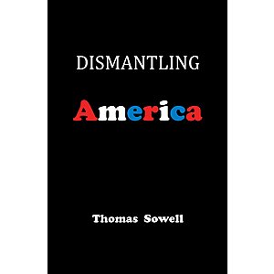 Dismantling America: and other controversial essays $1.99