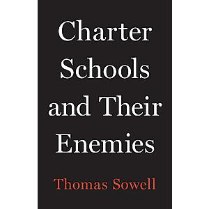 Charter Schools and Their Enemies $1.99