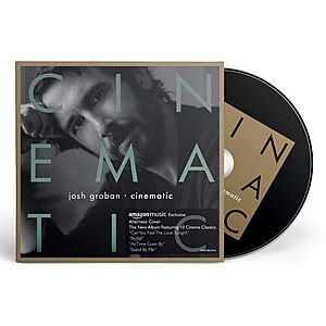 Josh Groban "Cinematic" (CD + MP3 Album) $12.60 + Free Shipping w/ Prime or on $35+