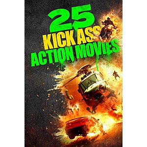 25 Kick A$$ Action Digital Movies (Bundle) $24.99, Horror Vault Mix & Match 5 Movies for $10 HD, Lionsgate 25 MOVIE ACTION COLLECTION $19.99 + more