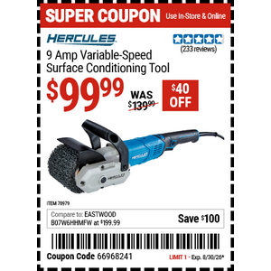 Harbor Freight coupon, HERCULES 9 Amp Variable-Speed Surface Conditioning Tool for $99.99, $40 off