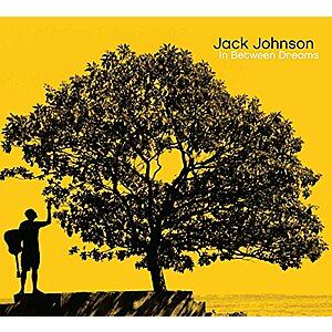 $7.25* | Jack Johnson: In Between Dreams (Audio CD w/ AutoRip MP3) at Amazon